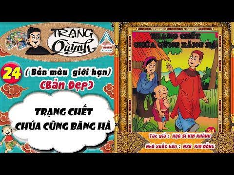 Trạng Quỳnh I Tập 24 (tập cuối ) I Bản màu giới hạn ( Bản đẹp ) @Truyen tranh TM xua va nay