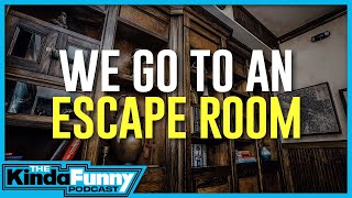 We Do An Escape Room Challenge Live! - Kinda Funny Podcast (Ep. 97)