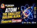 ATOMS (Quick revision)