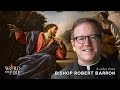 Bishop Barron on The Woman at the Well