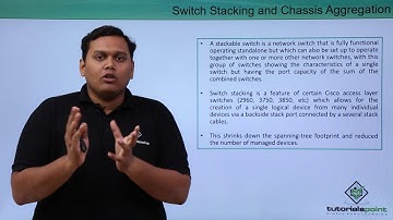 Switch Stacking and Chassis Aggregation