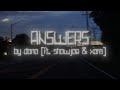 Answers Feat Showjoe XORA Lyric Video Directed By Quivko mp3
