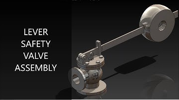 Lever Safety Valve Assembly in SolidWorks | SOLIDWORKS TUTORIAL