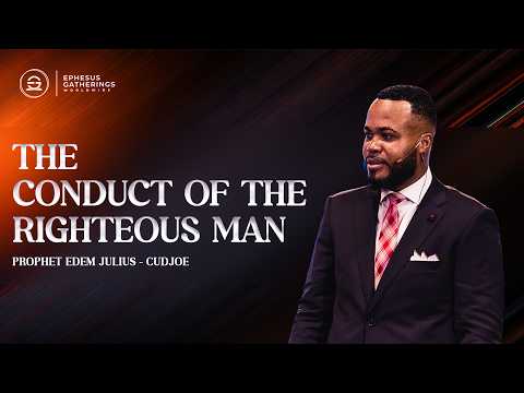 THE CONDUCT OF THE RIGHTEOUS MAN