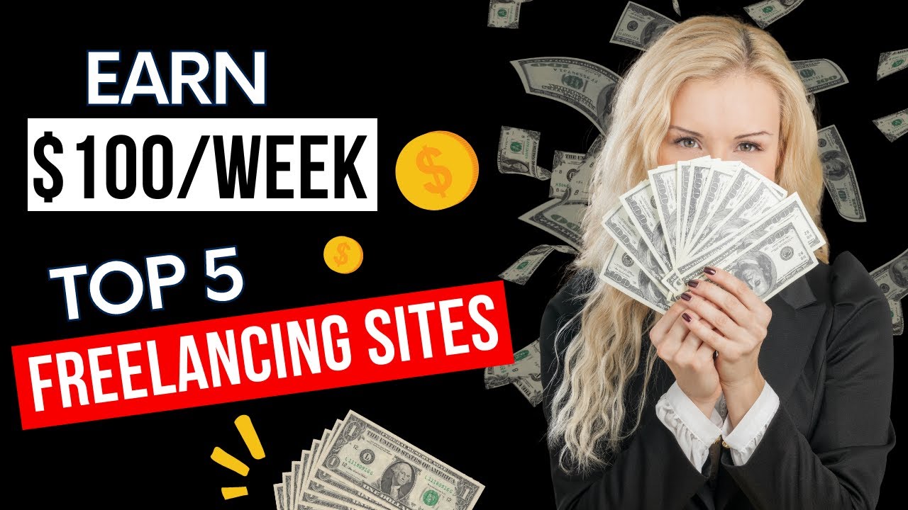 Top 5 Freelancing Websites for Earning Money Online in 2023 | Discover Lucrative Freelance Opportunities