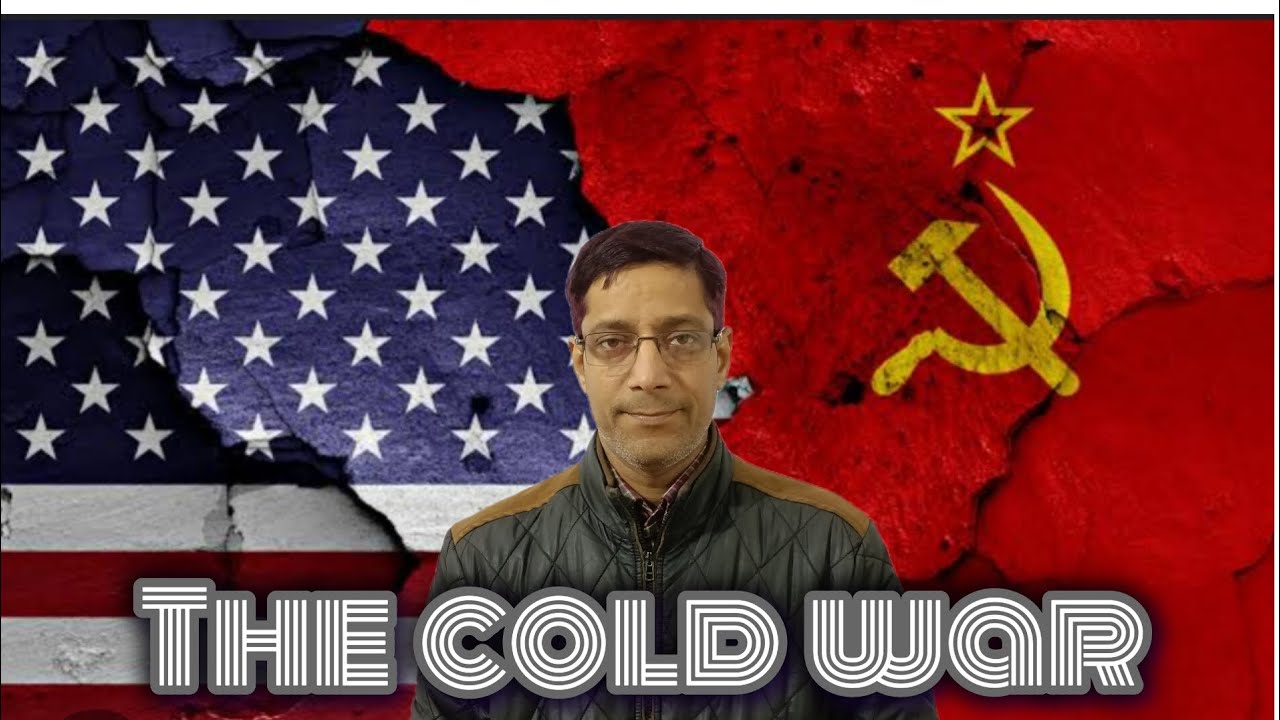 THE COLD WAR CLASS 12 YouTube the-cold-war-class-12-youtube
