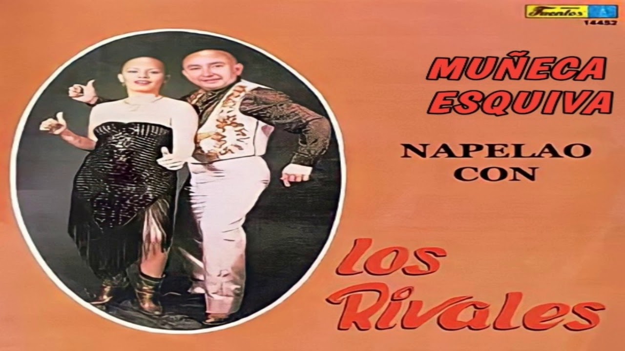 MUÑECA ESQUIVA  (VERSIÓN ORIGINAL)  NAPELAO CON LOS RIVALES 1983