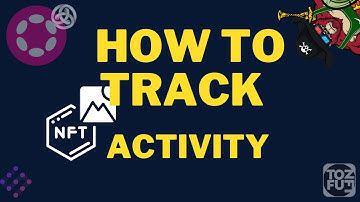 HOW to TRACK NFT activity on Astar and Polkadot ecosystem