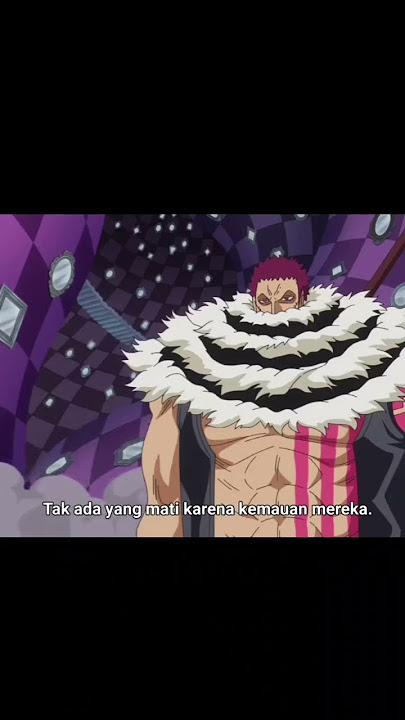 ingatlah kata kata katakuri ini baik baik teman#anime #onepiece #shortvideo #naruto