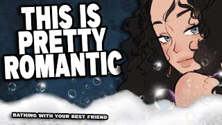 Flirty Best Friend Invites You to Share a Bath [F4M] {Girlfriend ASMR}
