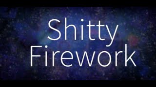 GEOMETRY DASH SHITTY FIREWORK 100% (TOP 33)