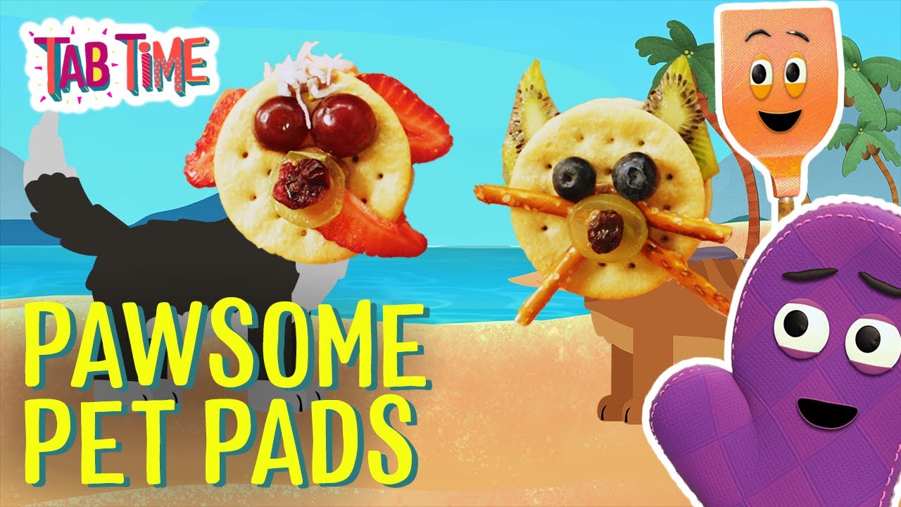 Snack TIme: Pawsome Pet Pads | Healthy Snacks for Kids | Cartoons for Toddlers | Pet Themed Snacks |
