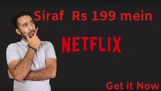 Netflix Official Now For Rs 199 Only - Avail this offer NOW - Watch Sacred Games 2