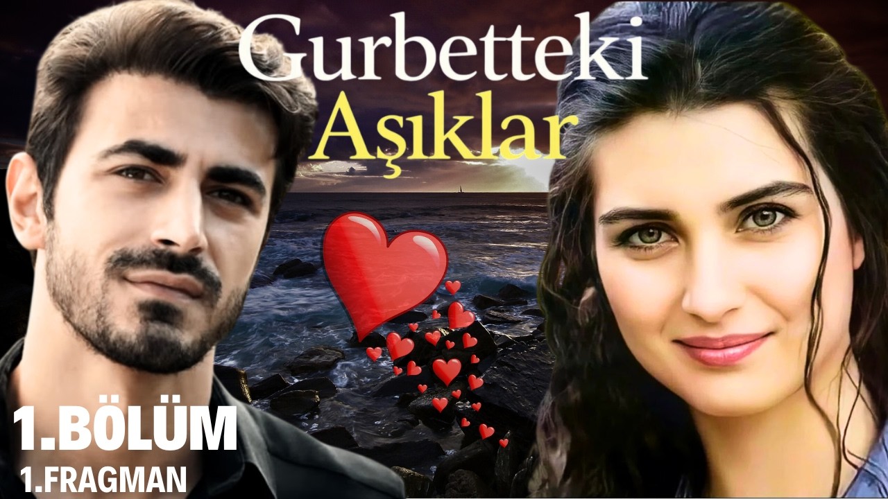 Влюбленные в изгнании | Эпизод 1. Трейлер 1 | Эмин Гюненч - Туба Бююкустун | Вымышленный сценарий.