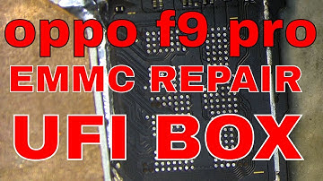 OPPO F9 PRO HANG ON LOGO SOLUTION UFI BOX! OPPO F9 PRO oppo cph1823 scatter file download DUMP FILE