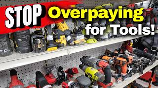 NEVER pay Full Price for Tools Again!  Do This Instead...