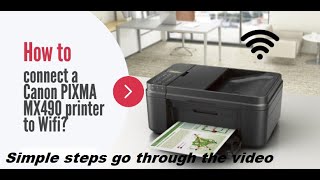 How to connect canon pixma mx490,494 printer wifi to mobile