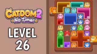 Catdom 2: No Timer Level 26 Solution Gameplay 
