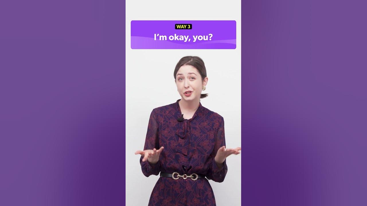 5 different ways to answer how are you youtube