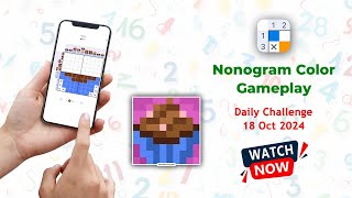 Nonogram Color Logic Puzzle Game | Daily Challenge 18 Oct 2024 #gameplay #chocolatecupcake screenshot 4
