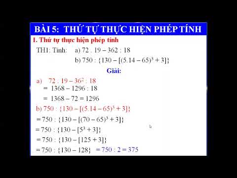 Toán 6 - Tuần 3 - Thứ tự thực hiện phép tính