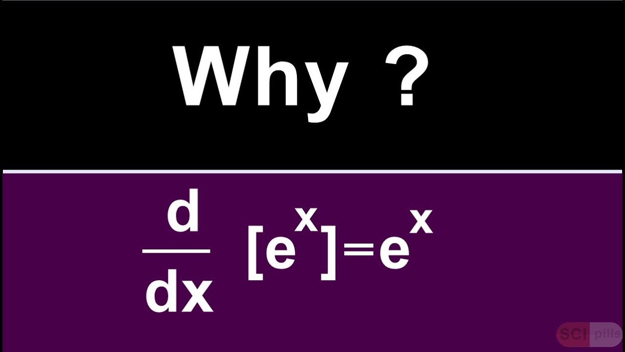 Why Derivative Of E x Equals E x d dx Of E x e x YouTube why-derivative-of-e-x-equals-e-x-d-dx-of-e-x-e-x-youtube