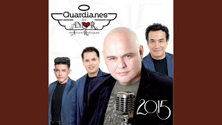 Video thumbnail of "Guardianes Del Amor - Con Musica Romántica"