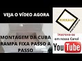 Como colar a rampa fixa da cuba (passo a passo)!!!