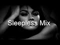 SLEEPLESS MIX Best Deep House Vocal & Nu Disco WINTER 2021