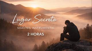 Amanhecer na Montanha em Oração | Lugar Secreto | Soaking Instrumental 2 Horas