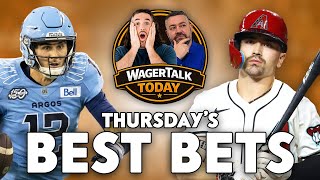 World Cup Picks Thursday ⚽ MLB & CFL Best Bets & Predictions | WagerTalk Today