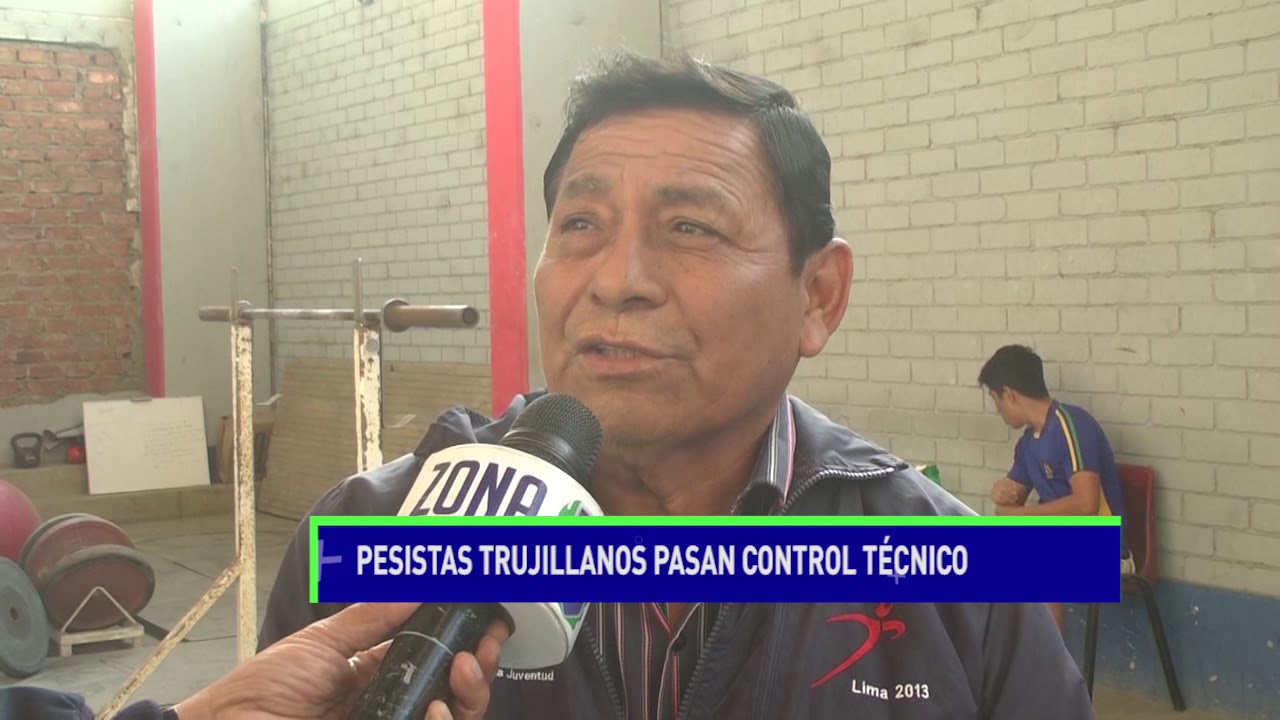 videos peruanos comicos Pesistas trujillanos pasan control técnico