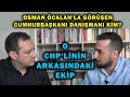 TELGRAF 15 | OSMAN ÖCALAN'LA GÖRÜŞEN CUMHURBAŞKANI DANIŞMANI KİM? O CHP'LİNİN ARKASINDAKİ EKİP