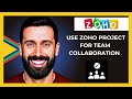 How To Use ZOHO Project For Team Collaboration (Full 2025 Guide)