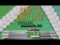 How to Knit Lace on the Passap Duomatic 80 Knitting Machine