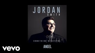 Jordan Smith - Angel (Audio) chords