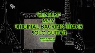 SENDIRI - MAY - SOLO BACKING TRACK - INTRO - MAIN - OUTRO