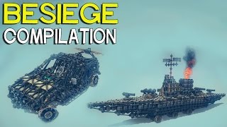 ►Besiege Compilation - Random Creations, a bit of everything