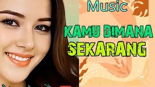 #mudic  Kamu dimana sekarang
