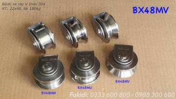 Bánh xe cửa cổng Inox 304, D48, chạy ray U-V-H, tải trọng 180kg - BX48MV, BX48MU, BX48MH