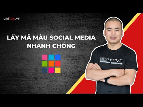 Maã Màu Css - Lấy mã màu social media như facebook, youtube... để css website | Unitop.vn