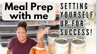 MEAL PREP WITH ME || SET YOURSELF UP FOR SUCCESS || MEAL PREP