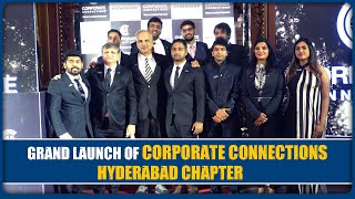 Corporate Connections Lauches Hyderabad Chapter | Corporate Business Connections | HybizTv