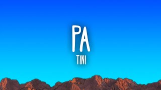 TINI Pa Lyrics