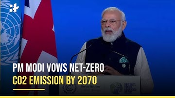COP26 Summit 2021: PM Modi Pledges To Achieve Net-Zero Carbon Emissions By 2070