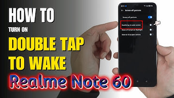 How to double tap to screen On and  Off Realme Note 60