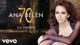 Video voorbeeld van "Ana Belén - La Mentira (Cover Audio)"