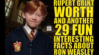 TOP 30 Rigorous Facts About Rupert Grint (Ron Weasley) You Didn't Know — (emma watson, harry potter)