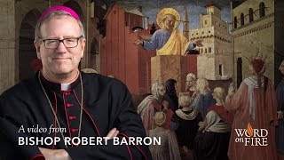 Bishop Barron on Who Can Be Saved?