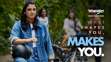 Wrangler x Smriti Mandhana | What Shapes You Makes You